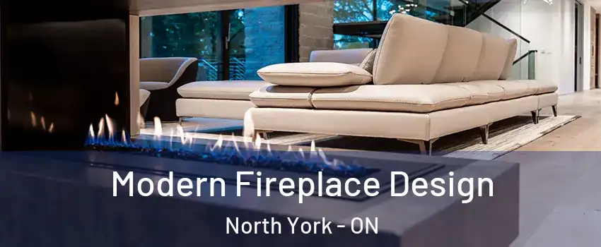  Modern Fireplace Design North York - ON